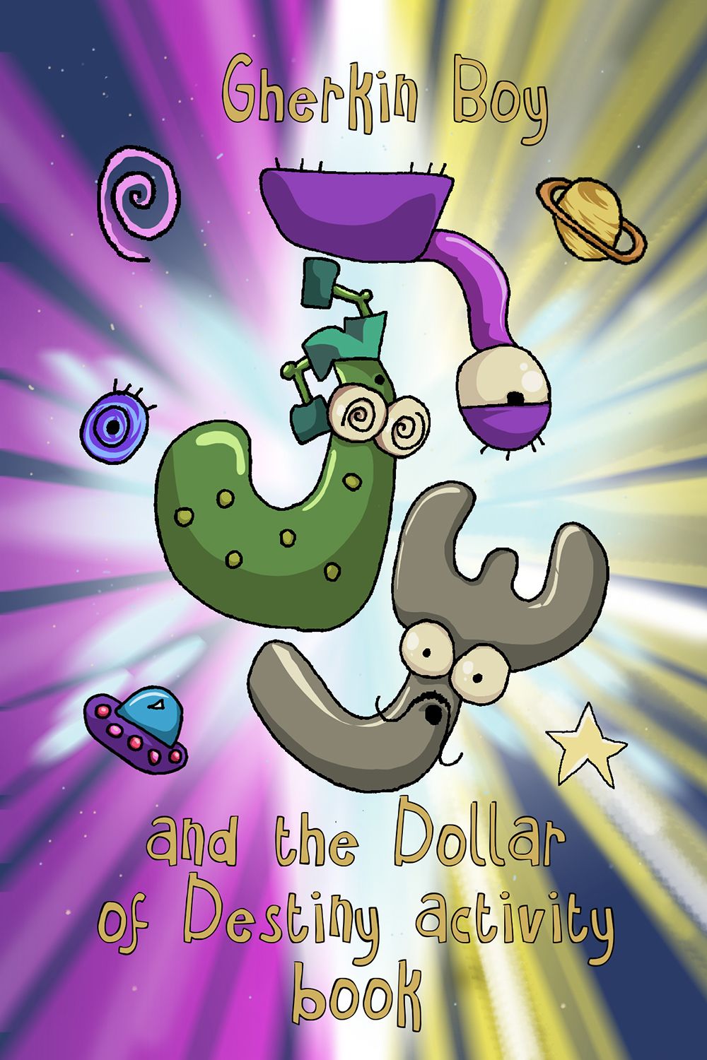 Gherkin Boy and the Dollar of Destiny cover