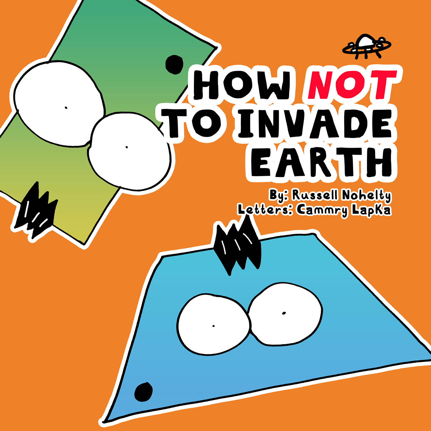 How NOT to Invade Earth cover